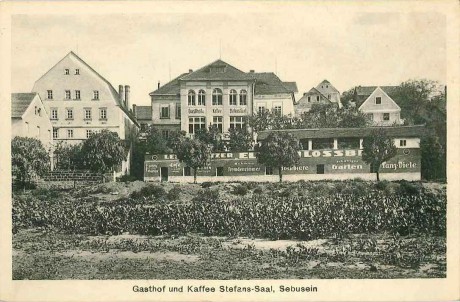 Gasthof und Kaffee Stefans-Saal, Sebusein